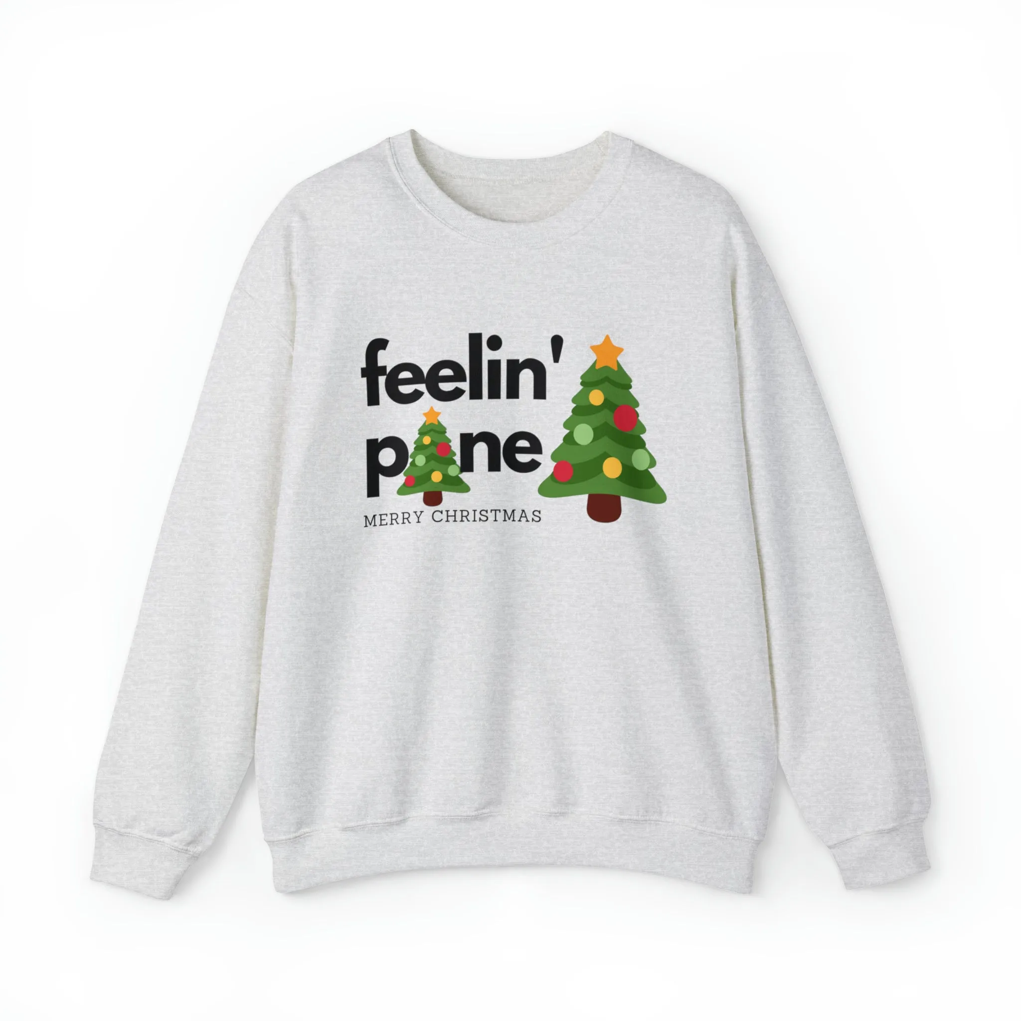 Feelin' Pine with a Merry Christmas Women's Christmas Tree Sweatshirt
