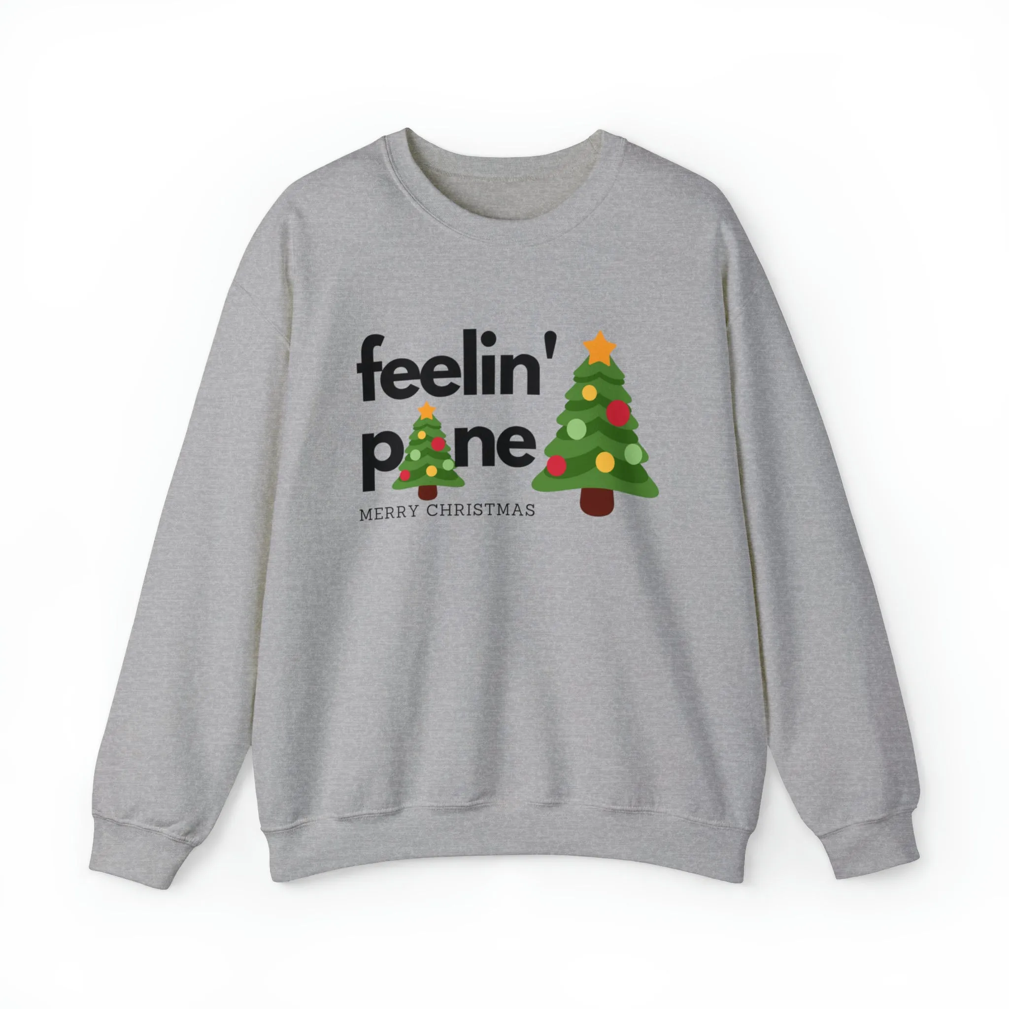 Feelin' Pine with a Merry Christmas Women's Christmas Tree Sweatshirt