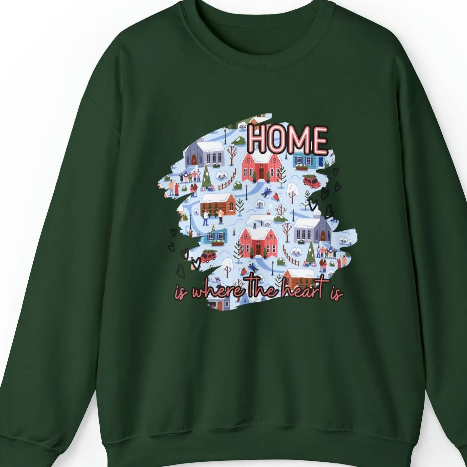 Home is Where the Heart is Christmas Village Women's Sweatshirt: Cozy Holiday Design