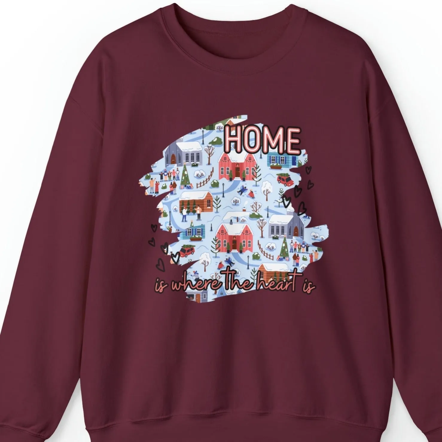 Home is Where the Heart is Christmas Village Women's Sweatshirt: Cozy Holiday Design