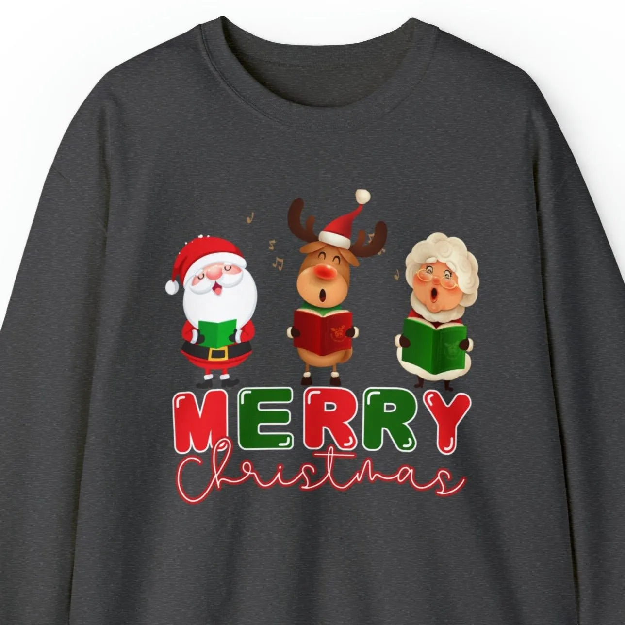 Merry Christmas Caroling Crew Women's Sweatshirt: Festive Santa, Mrs. Claus & Reindeer Carolers